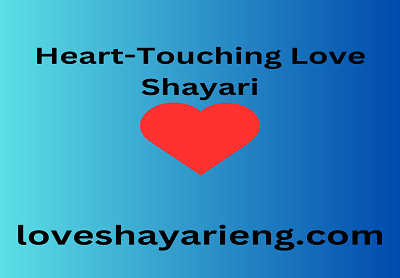 Heart-Touching Love Shayari