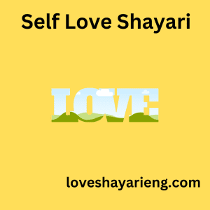 Self love shayari 