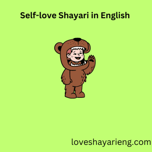 Self-love Shayari in English 